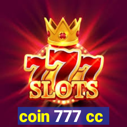 coin 777 cc